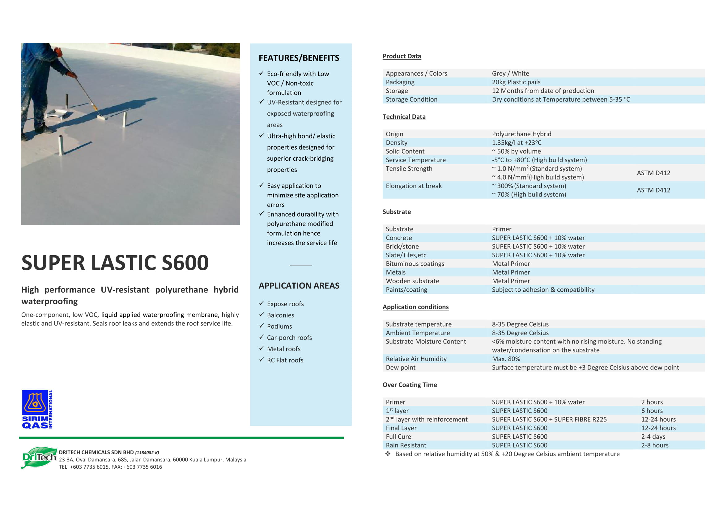 Super Lastic S600 | Polyurethane Hybrid Waterproofing